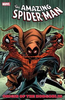 The Amazing Spider-Man: Origin of the Hobgoblin - Book  of the Spectacular Spider-Man (1976)