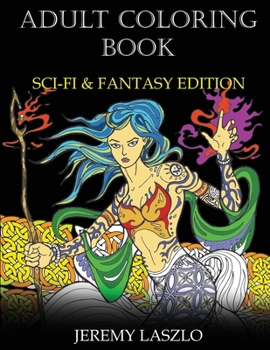 Paperback Adult Coloring Book: Sci-Fi and Fantasy Edition Book
