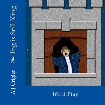 Paperback Ing is Still King: Word Play Book