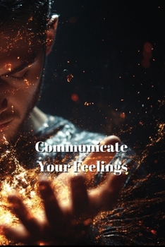 Paperback Communicate Your Feelings Book