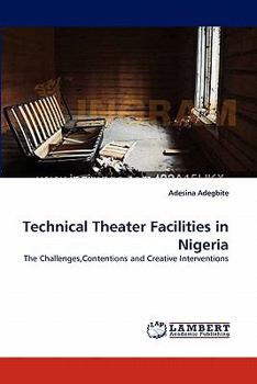 Paperback Technical Theater Facilities in Nigeria Book