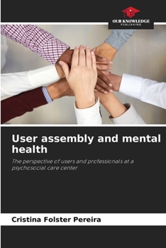 Paperback User assembly and mental health Book