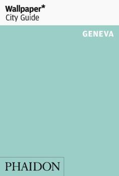 Paperback Wallpaper* City Guide Geneva Book
