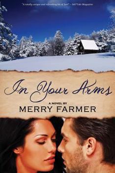 In Your Arms - Book #3 of the Montana Romance