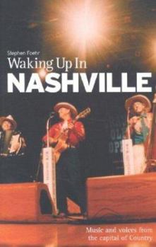Paperback Waking Up in Nashville Book