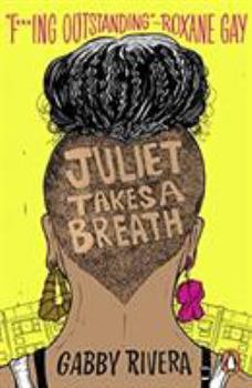 Juliet Takes a Breath Book Cover