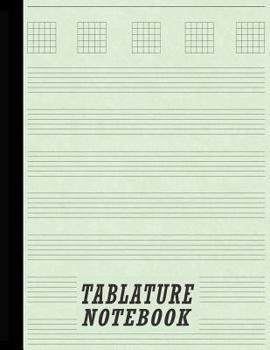 Paperback Tablature Notebook: Guitar Tabs & College Ruled Paper Combination - Green Book