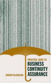 Hardcover Practical Guide to Business Continuity Assurance Book
