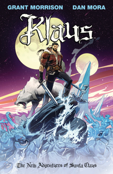 Paperback Klaus: The New Adventures of Santa Claus Book