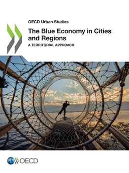 Paperback The Blue Economy in Cities and Regions Book