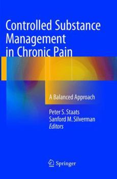 Paperback Controlled Substance Management in Chronic Pain: A Balanced Approach Book