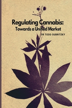 Paperback Regulating Cannabis Book