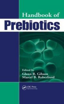 Hardcover Handbook of Prebiotics Book