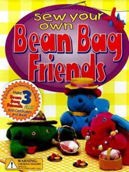 Paperback Sew Your Own Bean Bag Friends [With Fabric, Eyes, and Nose Pieces to Make 3 Friends] Book
