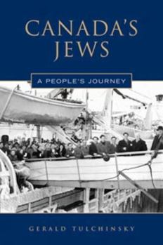 Paperback Canada's Jews: A People's Journey Book