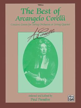 Paperback The Best of Arcangelo Corelli (Concerti Grossi for String Orchestra or String Quartet): Viola Book