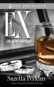 Mass Market Paperback Ex-Terminator: Life After Marriage Book