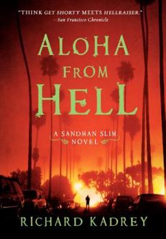 Hardcover Aloha from Hell: A Sandman Slim Novel Book