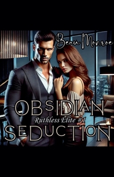 Obsidian Seduction (Ruthless Elite)