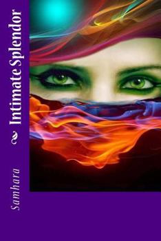 Paperback Intimate Splendor Book