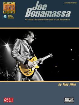 Paperback Joe Bonamassa Legendary Licks - An Inside Look at the Guitar Style of Joe Bonamassa (Book/Online Audio) Book