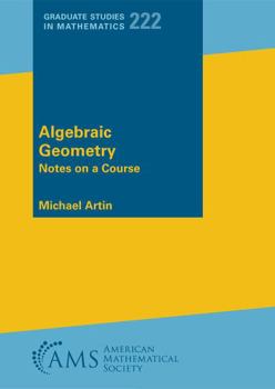 Paperback Algebraic Geometry: Notes on a Course Book