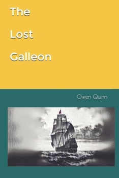 Paperback The Lost Galleon Book