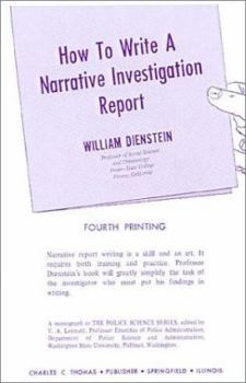 Hardcover How to Write a Narrative Investigation Report Book