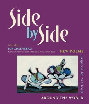 Hardcover Side by Side: New Poems Inspired by Art from Around the World Book
