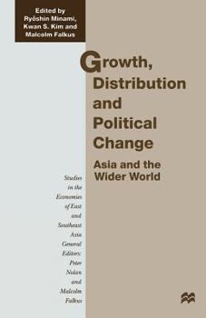 Paperback Growth, Distribution and Political Change: Asia and the Wider World Book