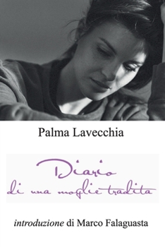 Paperback Diario di una moglie tradita [Italian] Book