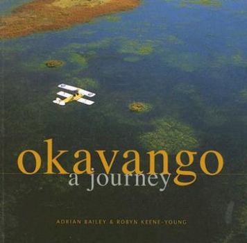 Paperback Okavango: A Journey Book