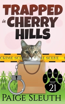 Paperback Trapped in Cherry Hills Book