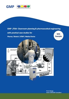 Paperback GMP -/FDA- Cleanroom planning & pharmaceutical engineering: For Pharmacy/Biotech/ATMP/Medical Device Book