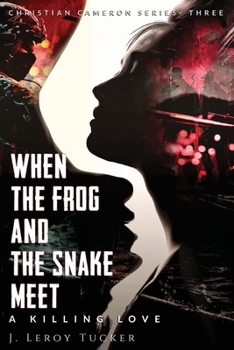Paperback When The Frog And The Snake Meet Book