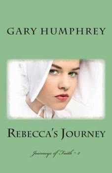 Paperback Rebecca's Journey Book