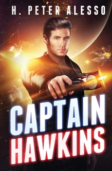 Captain Hawkins - Book #1 of the Jamie Hawkins Saga