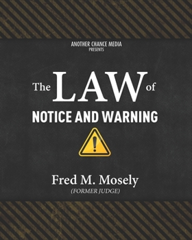 Paperback The Law of Notice and Warning Workbook Book