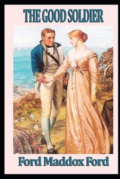 Paperback The good soldier "Annotated Version" Book