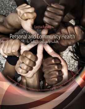 Misc. Supplies Personal and Community Health for Today's College Students Book