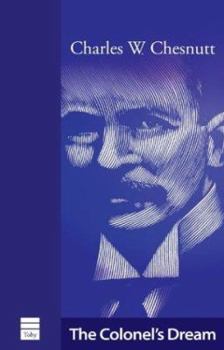 The Colonel's Dream - Book  of the Regenerations: African American Literature and Culture