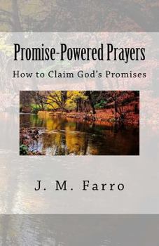 Paperback Promise-Powered Prayers: How to Claim God's Promises Book