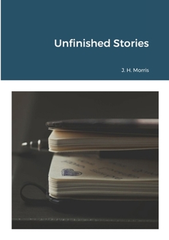 Paperback Unfinished Stories Book