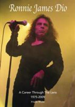 Paperback Ronnie James Dio - A Career Through The Lens 1975-2009 Book