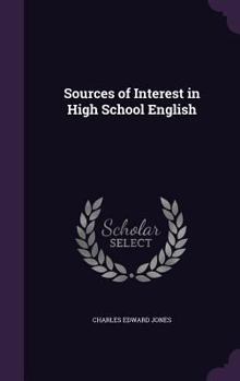 Hardcover Sources of Interest in High School English Book