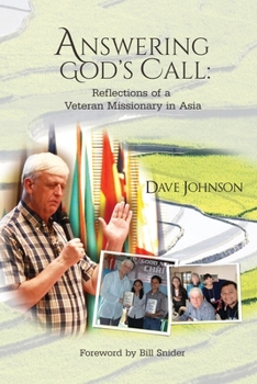 Paperback Answering God's Call: Reflections of a a Veteran Missionary in Asia Book