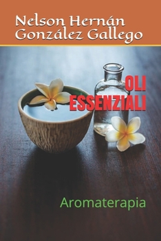 Paperback Oli Essenziali: Aromaterapia [Corsican] Book