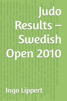 Paperback Judo Results - Swedish Open 2010 Book