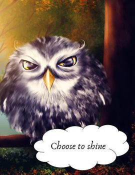 Owl Notebook: Wide Ruled Notebook to Write Your Goals and Reach Your Dreams, for Any Age. 100 Page Softcover Notebook for Your Motivation, for Men, Women and Kids