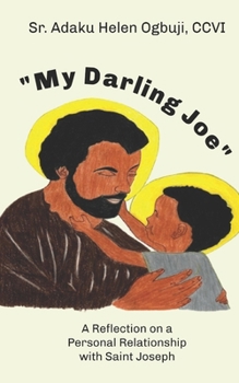 Paperback "My Darling Joe": A Reflection on a Personal Relationship with Saint Joseph Book
